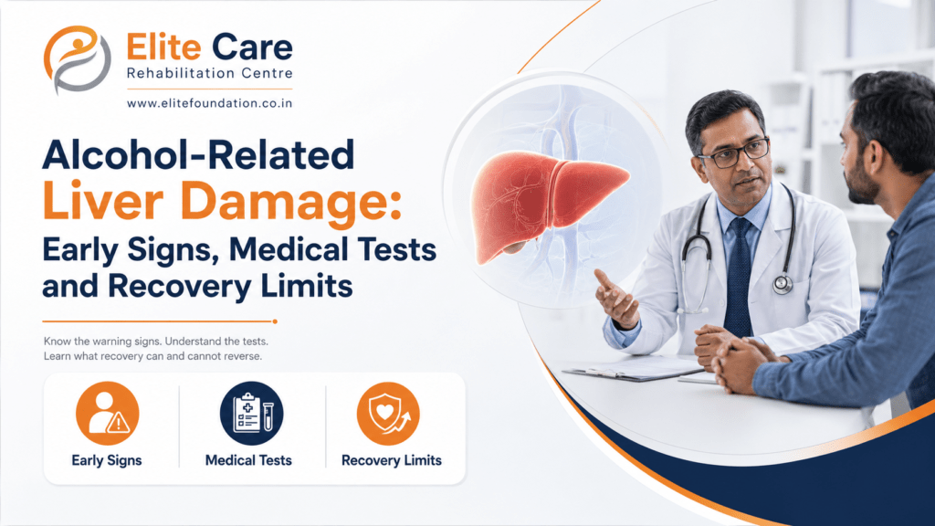 Alcohol-Related Liver Damage: Early Signs, Medical Tests and Recovery Limits